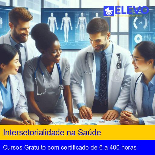 Intersetorialidade na Saúde